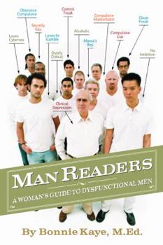 Paperback Manreaders: A Woman's Guide to Dysfunctional Men Book