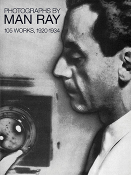 Paperback Photographs by Man Ray: 105 Works, 1920-1934 Book
