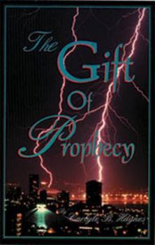 Paperback The Gift of Prophecy Book