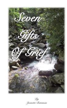 Paperback Seven Gifts of Grief Book