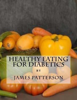 Paperback Healthy Eating For Diabetics Book