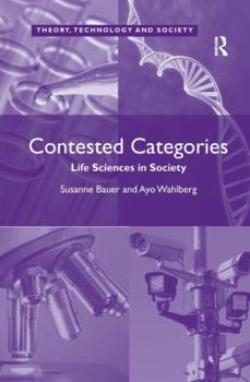 Paperback Contested Categories: Life Sciences in Society Book