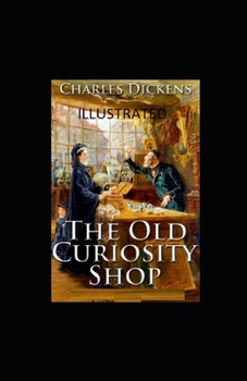 Paperback The Old Curiosity Shop Illustrated Book