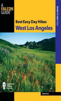 Paperback Best Easy Day Hikes West Los Angeles Book