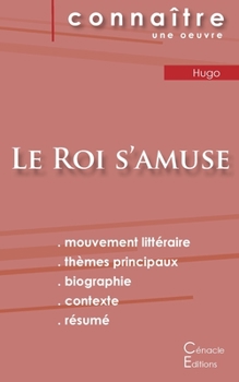 Paperback Fiche de lecture Le Roi s'amuse de Victor Hugo (Analyse littéraire de référence et résumé complet) [French] Book