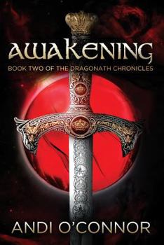Awakening - Book #2 of the Dragonath Chronicles