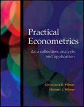 Hardcover Practical Econometrics: Data Collection, Analysis, and Application Book