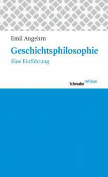 Paperback Geschichtsphilosophie: Eine Einfuhrung [German] Book