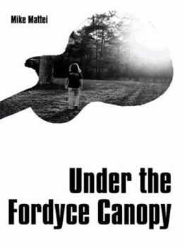 Paperback Under the Fordyce Canopy Book