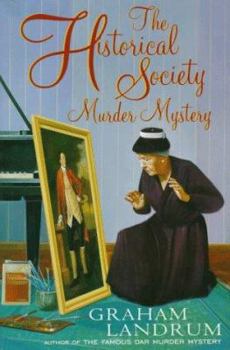 Hardcover The Historical Society Murder Mystery Book