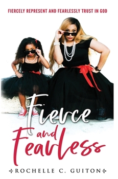 Hardcover Fierce and Fearless Book