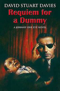 Hardcover Requiem for a Dummy. David Stuart Davies Book
