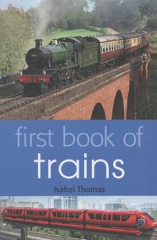 Paperback First Book Of Trains Book