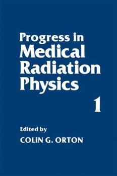 Paperback Progress in Medical Radiation Physics Book
