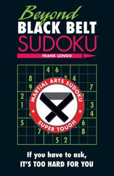 Paperback Beyond Black Belt Sudoku Book