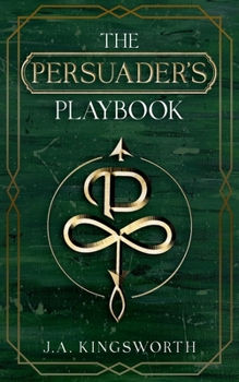 Paperback The Persuader's Playbook Book
