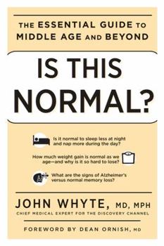 Paperback Is This Normal?: The Essential Guide to Middle Age and Beyond Book