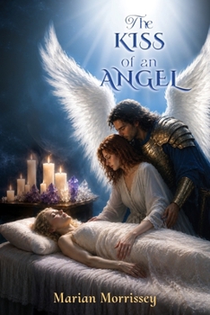 Paperback The Kiss of an Angel Book