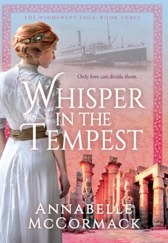 Hardcover Whisper in the Tempest: A Novel of the Great War Book