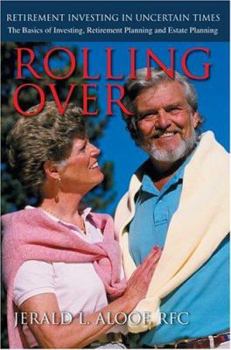 Paperback Rolling Over: Retirement Investing in Uncertain Times Book