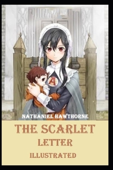 Paperback The Scarlet Letter Illustrated Book
