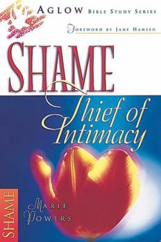 Paperback Shame: Thief of Intimacy Book