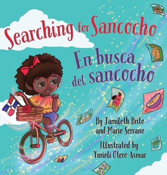 Searching for Sancocho / En busca del sancocho (Spanish Edition)
