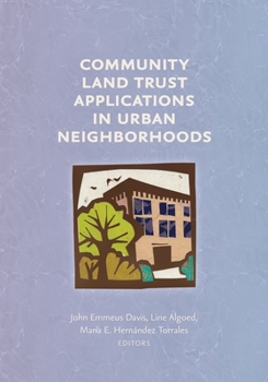 Paperback Community Land Trust Applications in Urban Neighborhoods Book