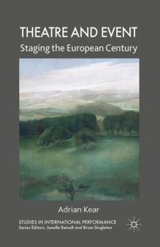 Paperback Theatre and Event: Staging the European Century Book