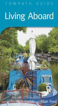 Paperback Living Aboard: Towpath Guide Book