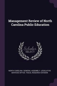 Paperback Management Review of North Carolina Public Education Book