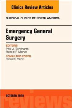 Hardcover Emergency General Surgery, an Issue of Surgical Clinics: Volume 98-5 Book