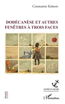 Paperback Dodécanèse et autres fenêtres à trois faces [French] Book