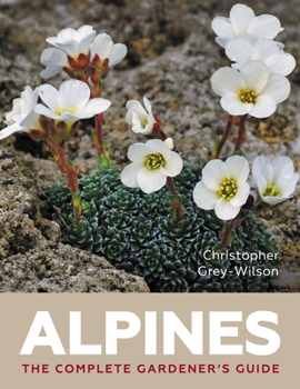 Hardcover Alpines: The Complete Gardener's Guide Book