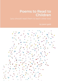 Paperback Poems to Read to Children (you should read them to eachother too) Book