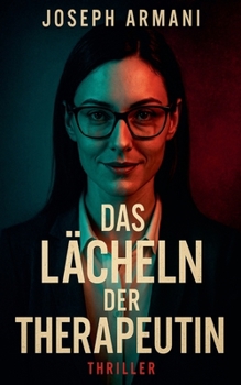 Paperback Das Lächeln der Therapeutin - Thriller [German] Book