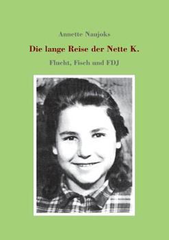 Paperback Die lange Reise der Nette K. [German] Book