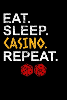 Eat Sleep Casino Repeat: Blank Comic Book Sketchbook For Kids And Adults To Draw Your Own Cartoon For Gambling Lovers, Casino Fans And Everyone Who's ... Black Jack Or Poker (6 x 9; 120 Pages)
