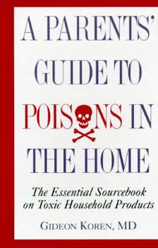 Hardcover Parents Guide to Poisons in the Home Book