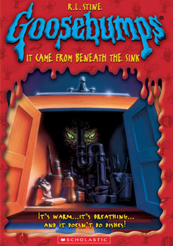 Goosebumps: It Came from Beneath the Sink