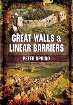 Hardcover Great Walls and Linear Barriers Book