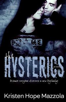 The Hysterics - Book #1 of the Hysterics