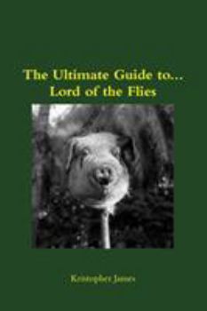 Paperback Ultimate Guide To...Lord of the Flies Book