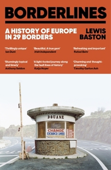 Paperback Borderlines: 21 Lines on the Map That Divide and Define Europe Book