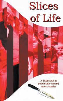 Paperback Slices of Life Book