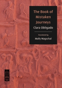 Paperback The Book of Mistaken Journeys Book
