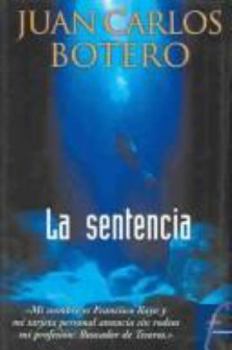 Paperback La Sentencia / The Sentence (Spanish Edition) [Spanish] Book