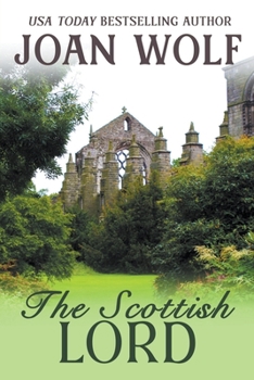The Scottish Lord - Book #1 of the Regency Duo