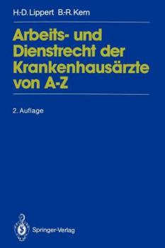 Paperback Arbeits- Und Dienstrecht Der Krankenhausärzte Von A--Z [German] Book