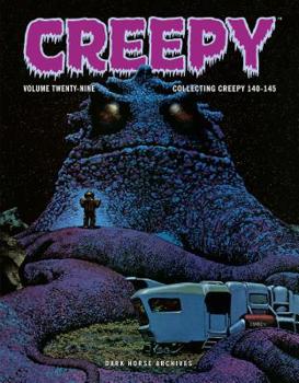 Creepy Archives Volume 29 - Book #29 of the Creepy Archives